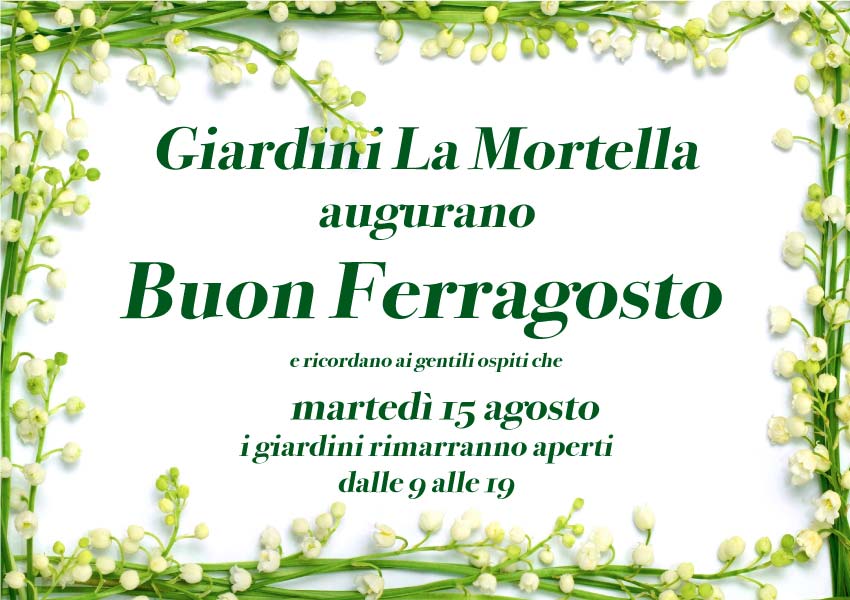 Apertura di Ferragosto, martedi 15 agosto, dalle 9 alle 19